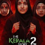 The Kerala Story 2 Goes Beyond Movie Filmy4wap